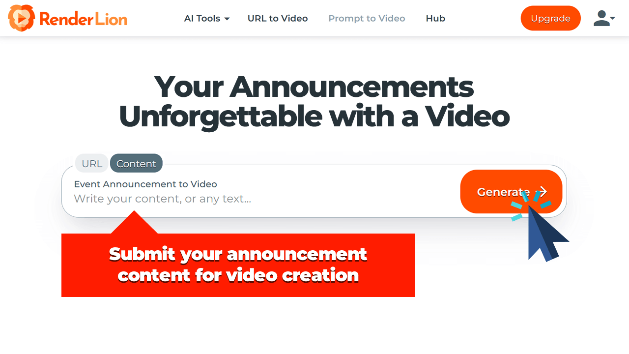 Submit your announcement content for video creation