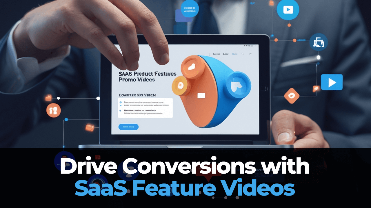 Drive Conversions with SaaS Feature Videos